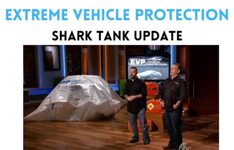 Shark Tank Extreme Vehicle Protection Update 2024 